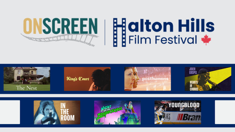 Celebrate Canadian Cinema at the Free OnScreen Halton Hills Film Festival April 8-17, 2026! 