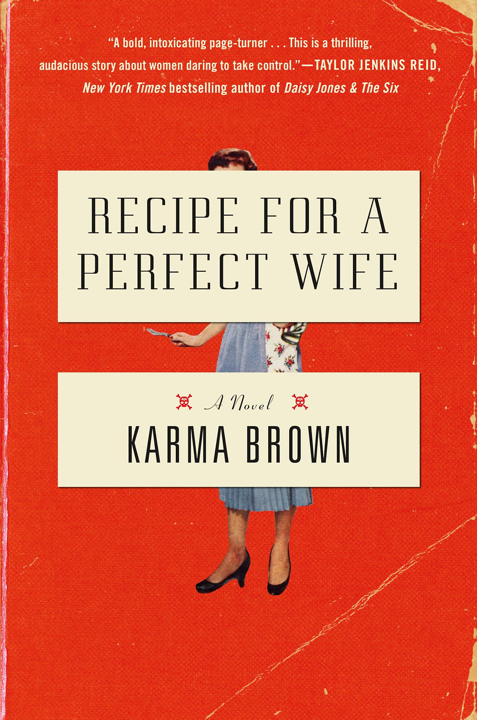 A cover of the book "Recipe for a Perfect Wife" by Karma Brown.