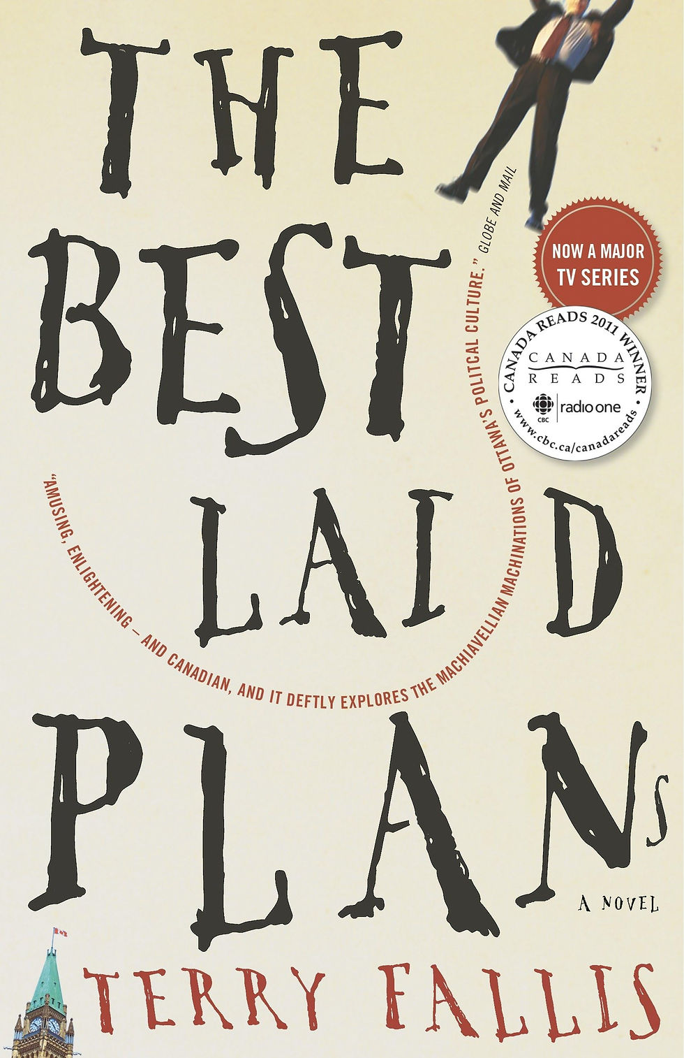 A cover of the book "The Best Laid Plans" by Terry Fallis.